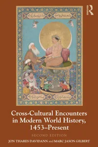 Cross-Cultural Encounters in Modern World History, 1453-Present_cover