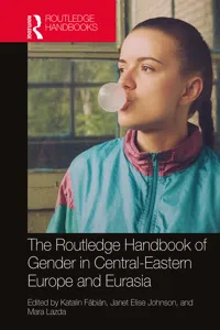 The Routledge Handbook of Gender in Central-Eastern Europe and Eurasia_cover