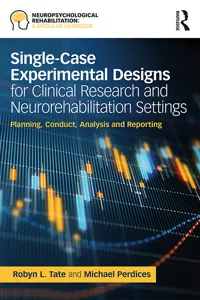 Single-Case Experimental Designs for Clinical Research and Neurorehabilitation Settings_cover