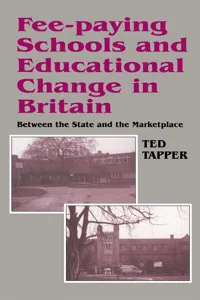 Fee-paying Schools and Educational Change in Britain_cover