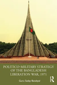 Politico-Military Strategy of the Bangladesh Liberation War, 1971_cover