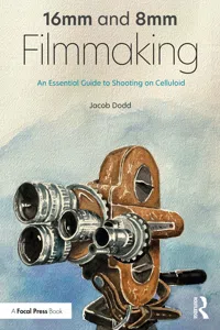 16mm and 8mm Filmmaking_cover