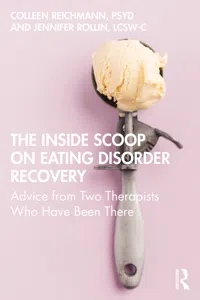 The Inside Scoop on Eating Disorder Recovery_cover