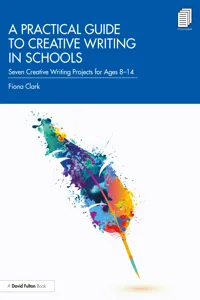 A Practical Guide to Creative Writing in Schools_cover