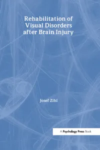 Rehabilitation of Visual Disorders After Brain Injury_cover