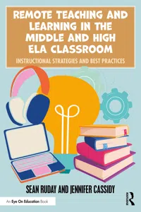 Remote Teaching and Learning in the Middle and High ELA Classroom_cover