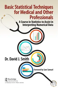 Basic Statistical Techniques for Medical and Other Professionals_cover