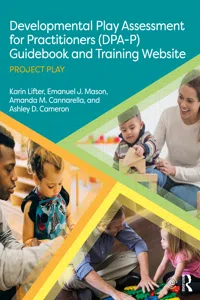 Developmental Play Assessment for Practitioners Guidebook and Training Website_cover
