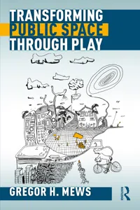 Transforming Public Space through Play_cover