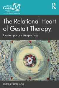 The Relational Heart of Gestalt Therapy_cover