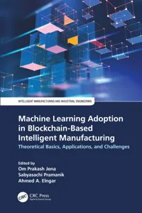 Machine Learning Adoption in Blockchain-Based Intelligent Manufacturing_cover