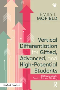 Vertical Differentiation for Gifted, Advanced, and High-Potential Students_cover