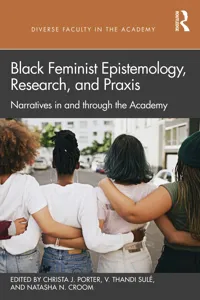 Black Feminist Epistemology, Research, and Praxis_cover