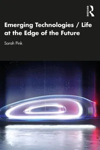 Emerging Technologies / Life at the Edge of the Future_cover