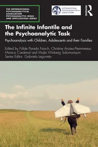 The Infinite Infantile and the Psychoanalytic Task_cover
