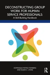 Deconstructing Group Work for Human Service Professionals_cover