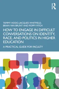 How to Engage in Difficult Conversations on Identity, Race, and Politics in Higher Education_cover