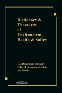 Dictionary & Thesaurus of Environment, Health & Safety_cover