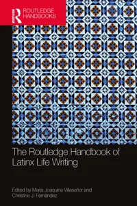 The Routledge Handbook of Latinx Life Writing_cover