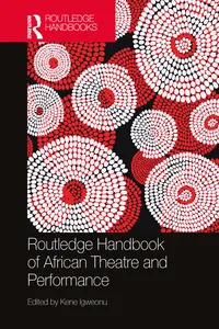 Routledge Handbook of African Theatre and Performance_cover