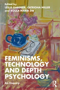 Feminisms, Technology and Depth Psychology_cover