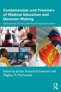 Fundamentals and Frontiers of Medical Education and Decision-Making_cover