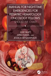 Manual for Night-Time Emergencies for Pediatric Hematology-Oncology Fellows_cover