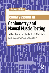 Cram Session in Goniometry and Manual Muscle Testing_cover