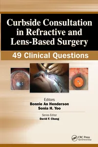 Curbside Consultation in Refractive and Lens-Based Surgery_cover