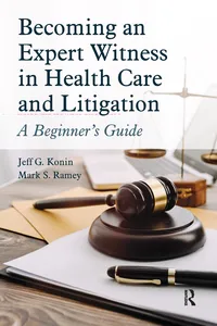 Becoming an Expert Witness in Health Care and Litigation_cover
