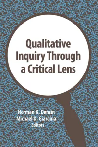 Qualitative Inquiry Through a Critical Lens_cover