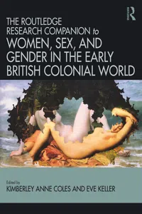 Routledge Companion to Women, Sex, and Gender in the Early British Colonial World_cover