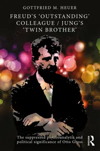 Freud's 'Outstanding' Colleague/Jung's 'Twin Brother'_cover