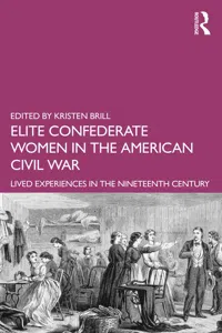 Elite Confederate Women in the American Civil War_cover