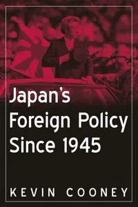 Japan's Foreign Policy Since 1945_cover