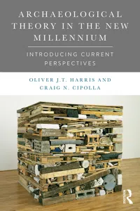 Archaeological Theory in the New Millennium_cover