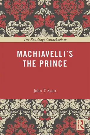 The Routledge Guidebook to Machiavelli's The Prince