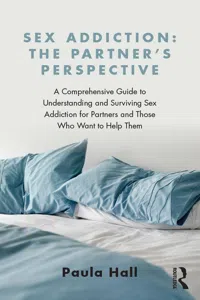 Sex Addiction: The Partner's Perspective_cover