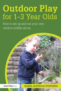 Outdoor Play for 1--3 Year Olds_cover
