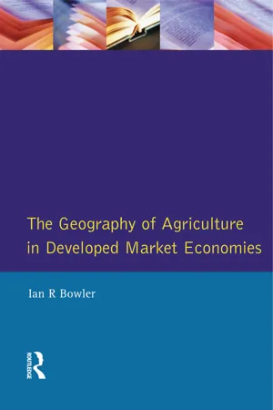 Geography of Agriculture in Developed Market Economies, The