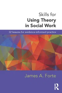 Skills for Using Theory in Social Work_cover