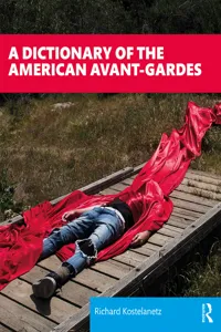 A Dictionary of the American Avant-Gardes_cover