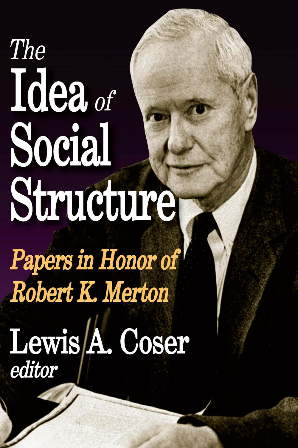 Merton Rsp Robert Merton Functionalism