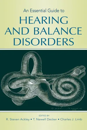 An Essential Guide to Hearing and Balance Disorders