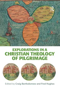 Explorations in a Christian Theology of Pilgrimage_cover