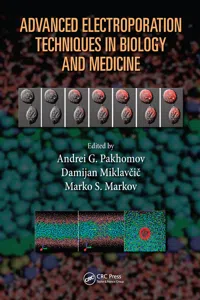 Advanced Electroporation Techniques in Biology and Medicine_cover