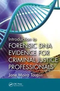 Introduction to Forensic DNA Evidence for Criminal Justice Professionals_cover