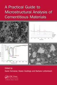 A Practical Guide to Microstructural Analysis of Cementitious Materials_cover