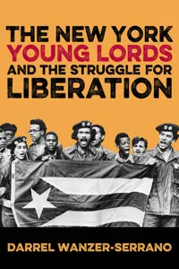 The New York Young Lords and the Struggle for Liberation_cover