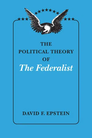 The Political Theory of The Federalist
